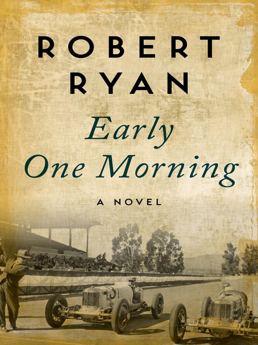 Title details for Early One Morning by Robert Ryan - Available